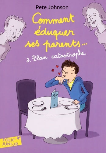 Livrenpoche : COMMENT EDUQUER SES PARENTS... 3 - Pete Johnson - Livre