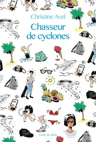 Livrenpoche : Chasseur de cyclones - Christine Avel - Livre