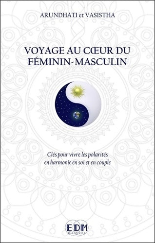Livrenpoche : Voyage au coeur du féminin-masculin - Vashista - Livre