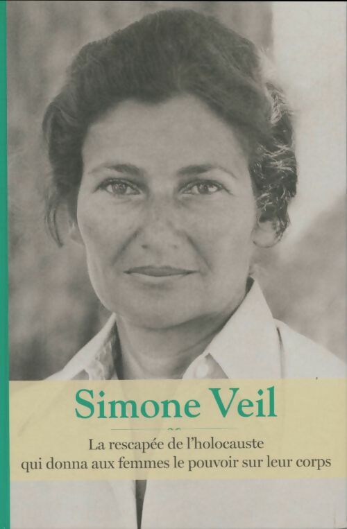 Livrenpoche : Simone Veil - Collectif - Livre
