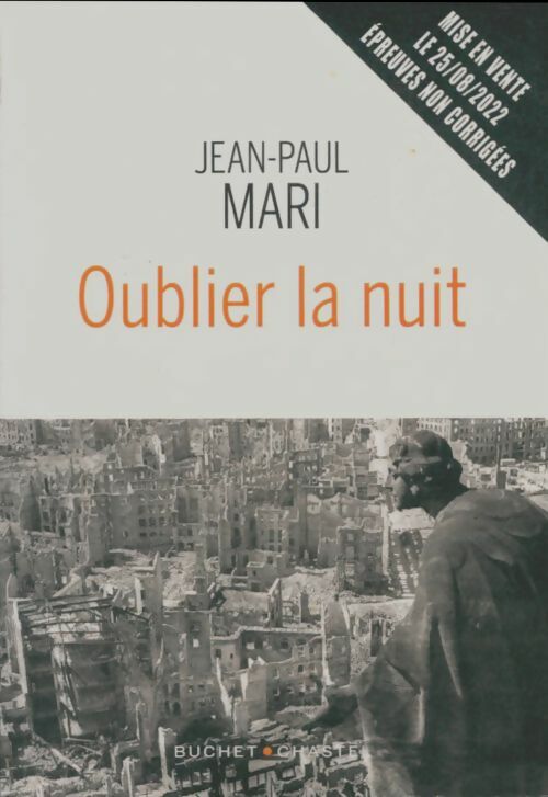 Livrenpoche : Oublier la nuit - Jean-Paul Mari - Livre