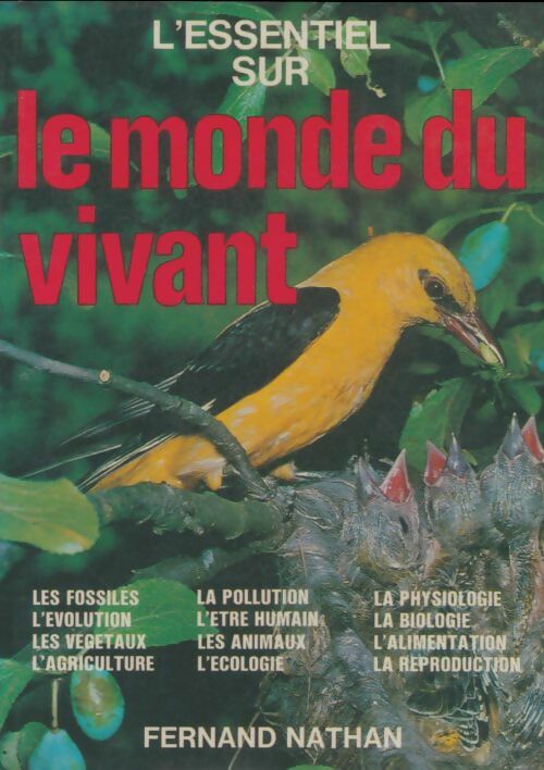 Livrenpoche : L'essentiel sur le monde du vivant - Collectif - Livre