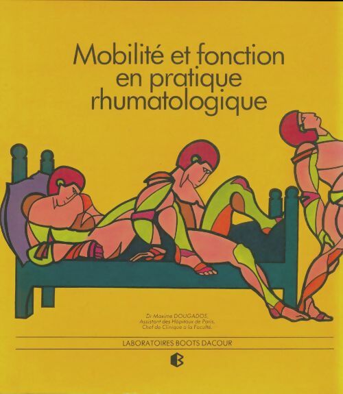 Livrenpoche : Mobilité et fonction en pratique rhumatologique - Maxime Dougados - Livre