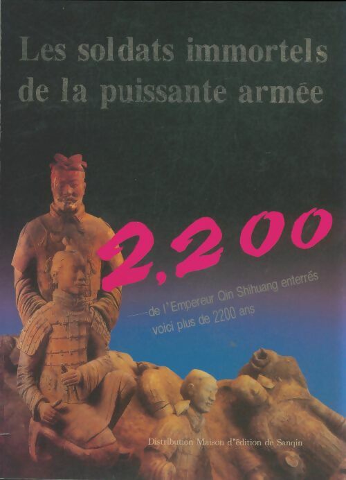 Livrenpoche : Les soldats immortels de la puissante armée - Collectif - Livre