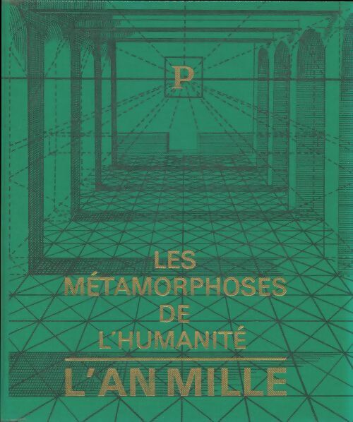 Livrenpoche : Les métamorphoses de l'humanité. 900-1100 l'an mille - Collectif - Livre
