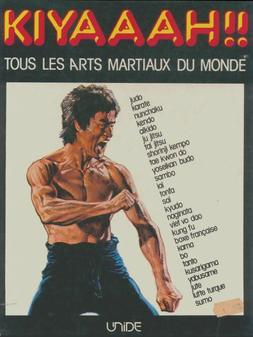 Livrenpoche : Kiyaaah ! ! Tous les arts martiaux du monde - Collectif - Livre