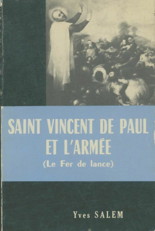 Livrenpoche : Saint Vincent de Paul et l'armée - Yves Salem - Livre