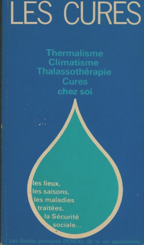Livrenpoche : Les cures - Collectif - Livre