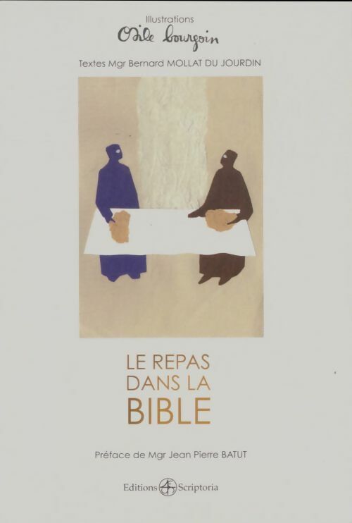 Livrenpoche : Le repas dans la bible - Bernard Mollat Du Jourdin - Livre