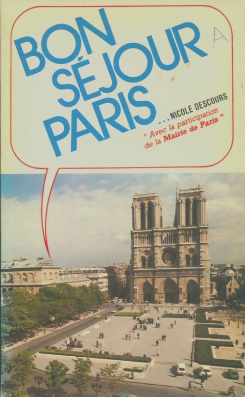 Livrenpoche : Bon séjour à Paris - Nicole Descours - Livre