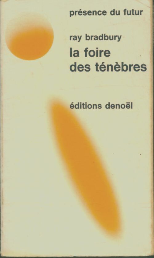 Livrenpoche : La foire des ténèbres - Ray Bradbury - Livre