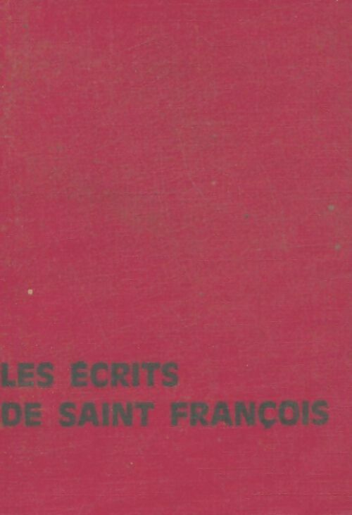 Livrenpoche : Les écrits de Saint François - Damien Vorreux - Livre