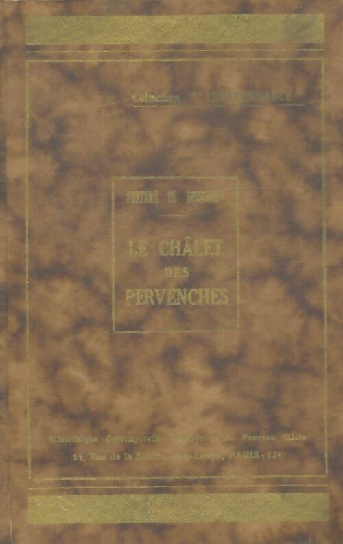 Livrenpoche : Le chalet des Pervenches - F. De Boisgobey - Livre