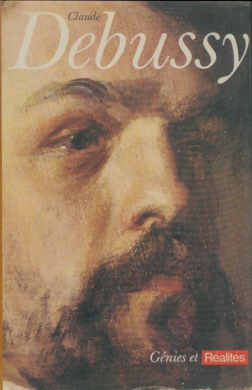 Livrenpoche : Claude Debussy - Collectif - Livre