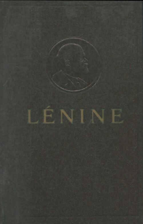 Livrenpoche : Oeuvres Tome XXVII : Février-Juillet 1918 - Vladimir Illitch Lénine - Livre