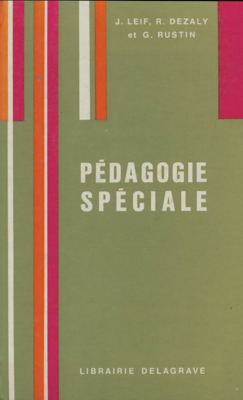 Livrenpoche : Pédagogie spéciale 1er fascicule  - J. Leif - Livre