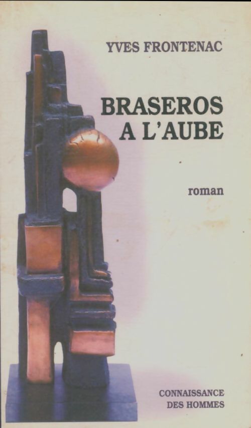 Livrenpoche : Braseros à l'aube - Yves Frontenac - Livre