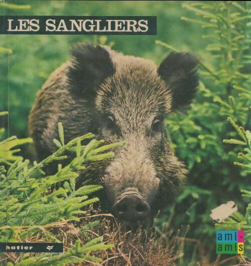 Livrenpoche : Les sangliers - Anne-Marie Pajot - Livre
