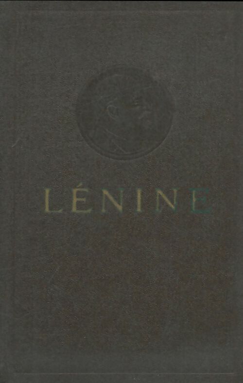 Livrenpoche : Oeuvres Tome XXXV : Février 1912-Décembre 1922 - Vladimir Illitch Lénine - Livre