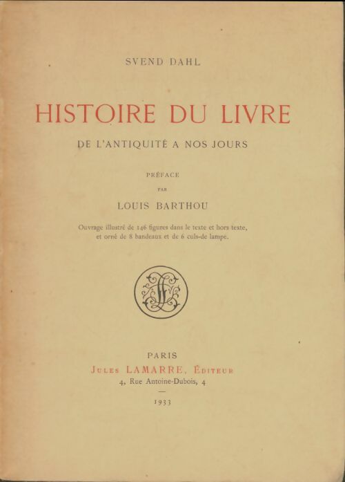 Livrenpoche : Histoire du livre de l'antiquité à nos jours - Svend Dahl - Livre