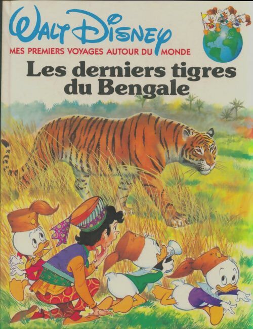 Livrenpoche : Les derniers tigres du Bengale - Walt Disney - Livre