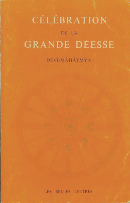 Livrenpoche : Célébration de la grande déesse - Devi-Mahatmya - Livre