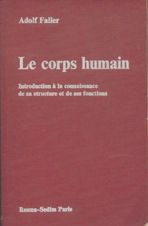 Livrenpoche : Le corps humain - A. Faller - Livre