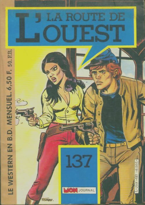 Livrenpoche : La route de l'ouest n°137 - Collectif - Livre