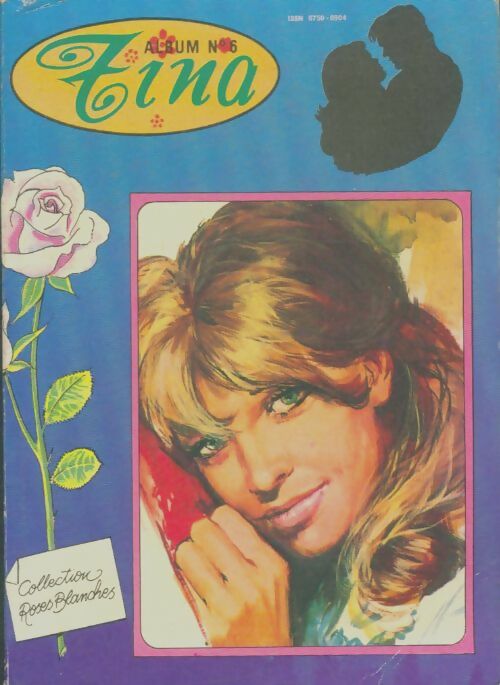 Livrenpoche : Tina spécial - Album n°6 : n°9 et 11 - Collectif - Livre