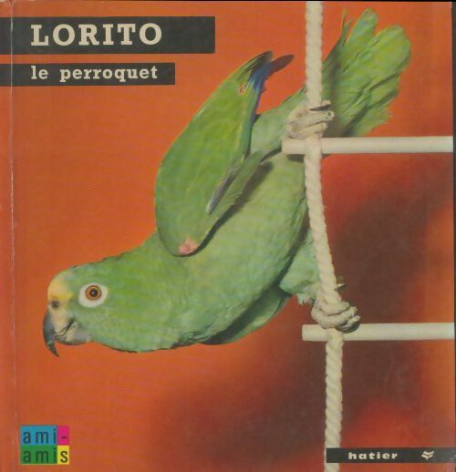 Livrenpoche : Lorito le perroquet - Collectif - Livre