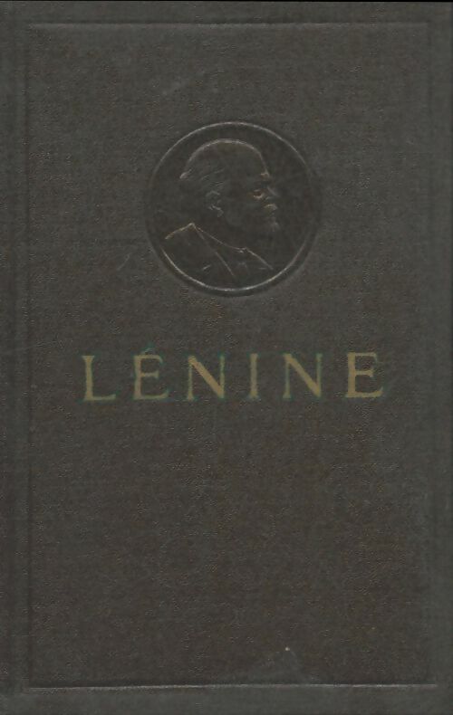 Livrenpoche : Oeuvres Tome XLI : 1898-octobre 1917 - Vladimir Illitch Lénine - Livre