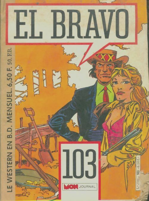 Livrenpoche : El Bravo n°103 - Collectif - Livre