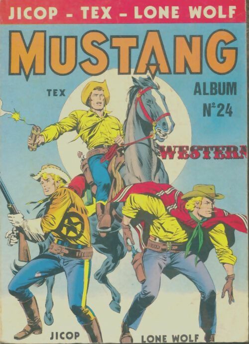 Livrenpoche : Album Mustang n°24 : du 71 au 73 - Collectif - Livre