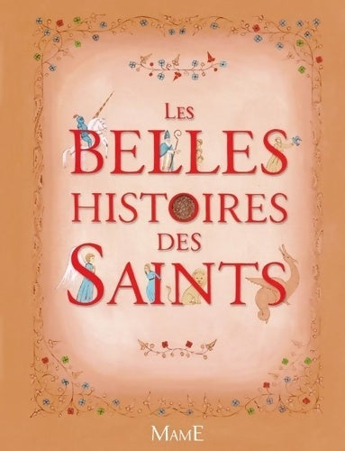 Livrenpoche : Les belles histoires des saints - Anne Lanoë - Livre