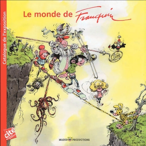 Livrenpoche : Le Monde de Franquin - Catalogue de l'expo - Verhoest - Livre