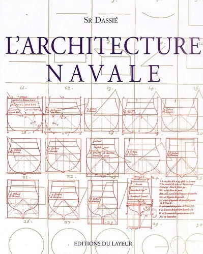 Livrenpoche : L' architecture navale - Sr Dassié - Livre