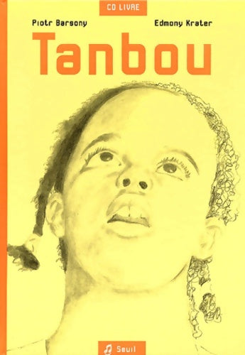 Livrenpoche : Tanbou - Piotr Barsony - Livre