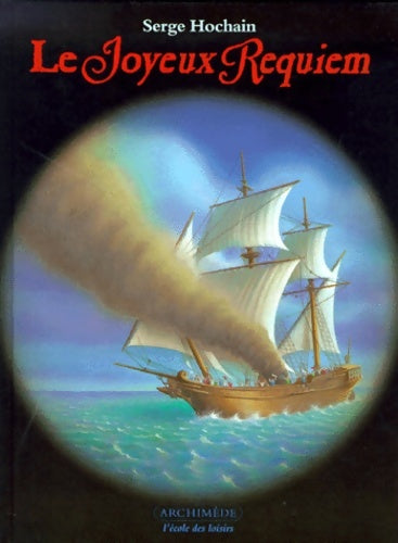 Livrenpoche : Joyeux requiem - Hochain Serge - Livre