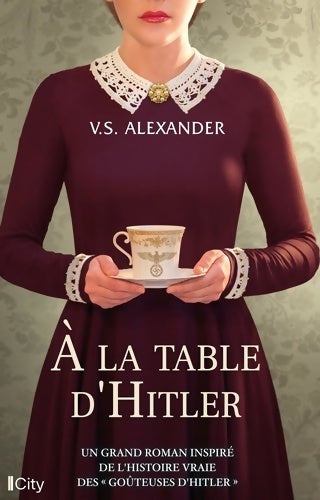 Livrenpoche : A la table d'Hitler - V. S. Alexander - Livre