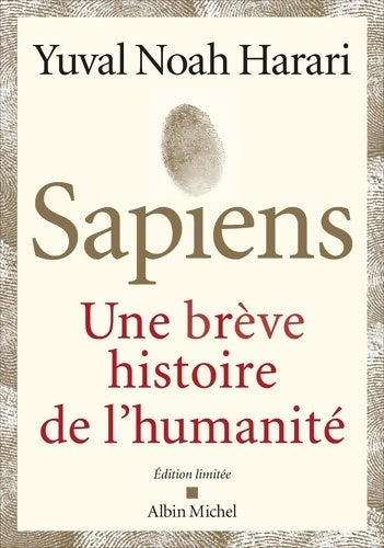 Livrenpoche : Sapiens - Edition limitée : Une brève histoire de l'humanité - Yuval Noah Harari - Livre
