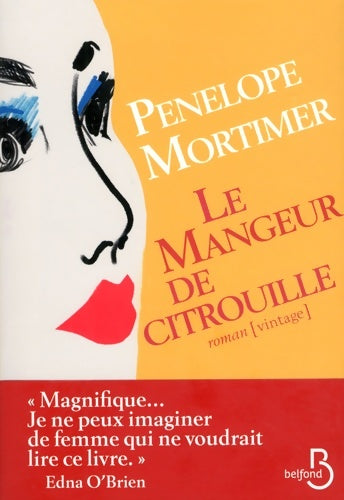 Livrenpoche : Le mangeur de citrouille - Penelope Mortimer - Livre
