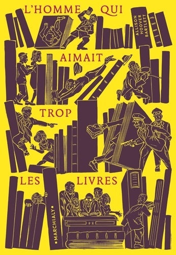 Livrenpoche : L'Homme qui aimait trop les livres - Allison Hoover Bartlett - Livre