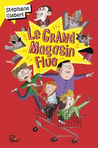 Livrenpoche : Grand magasin fluo - Stéphane Gisbert - Livre