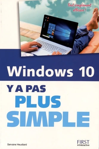 Livrenpoche : Windows 10 Y a pas plus simple - Servane Heudiard - Livre
