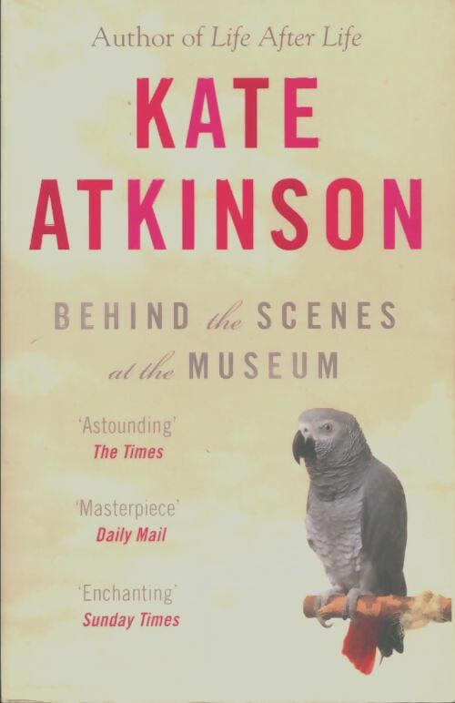 Livrenpoche : Behind the scenes at the museum - Kate Atkinson - Livre