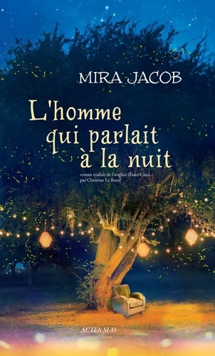 Livrenpoche : L'homme qui parlait à la nuit - Mira Jacob - Livre