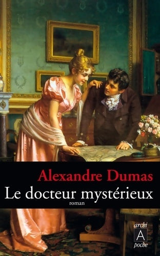 Livrenpoche : Le docteur mystérieux - Alexandre Dumas - Livre