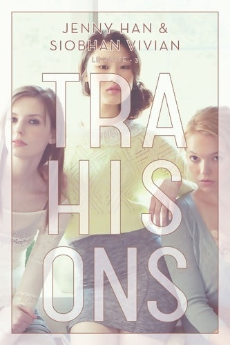 Livrenpoche : LE PACTE T03 : TRAHISONS - Jenny Han - Livre