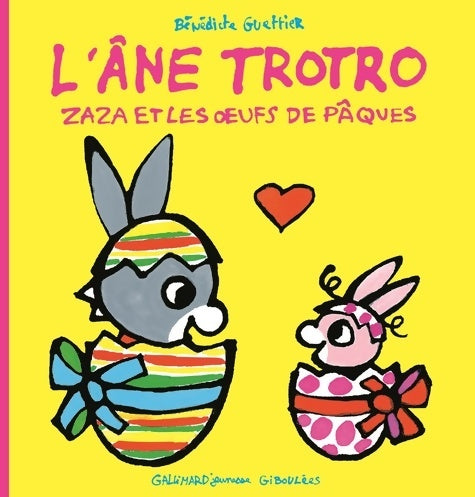 Livrenpoche : ZAZA ET LES OEUFS DE Pâques - Bénédicte Guettier - Livre