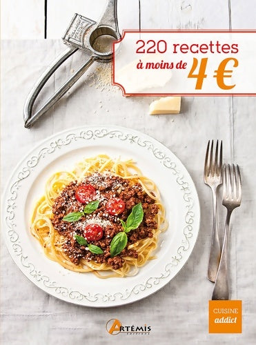 Livrenpoche : 220 recettes à moins de 4 ? - Collectif - Livre